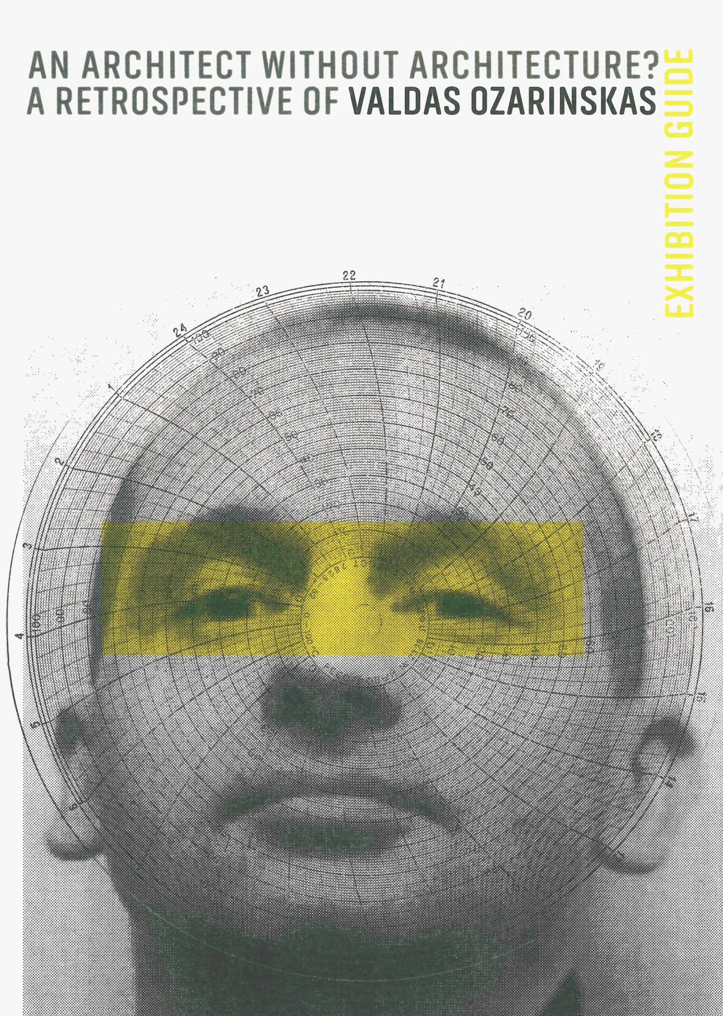 An Architect Without Architecture? A Retrospective of Valdas Ozarinskas