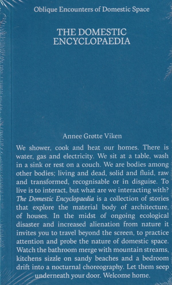 DOMESTIC ENCYCLOPAEDIA Oblique Encounters of Domestic Space