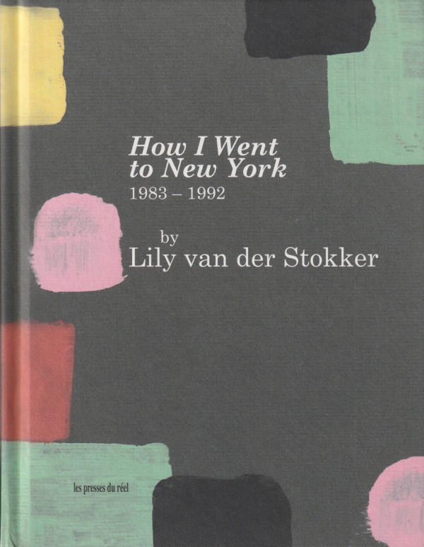 How I Went to New York – 1983-1992