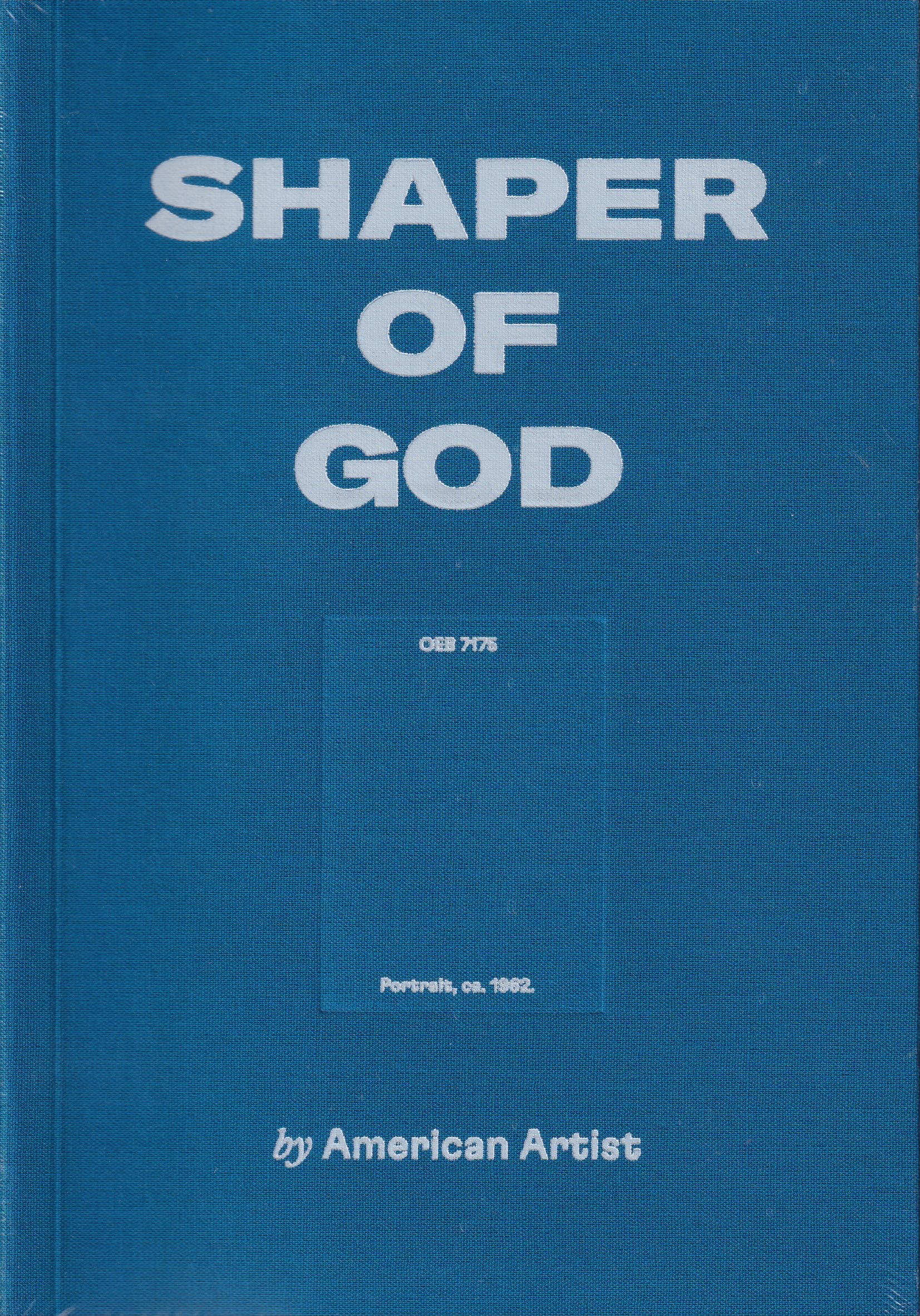 Shaper of God