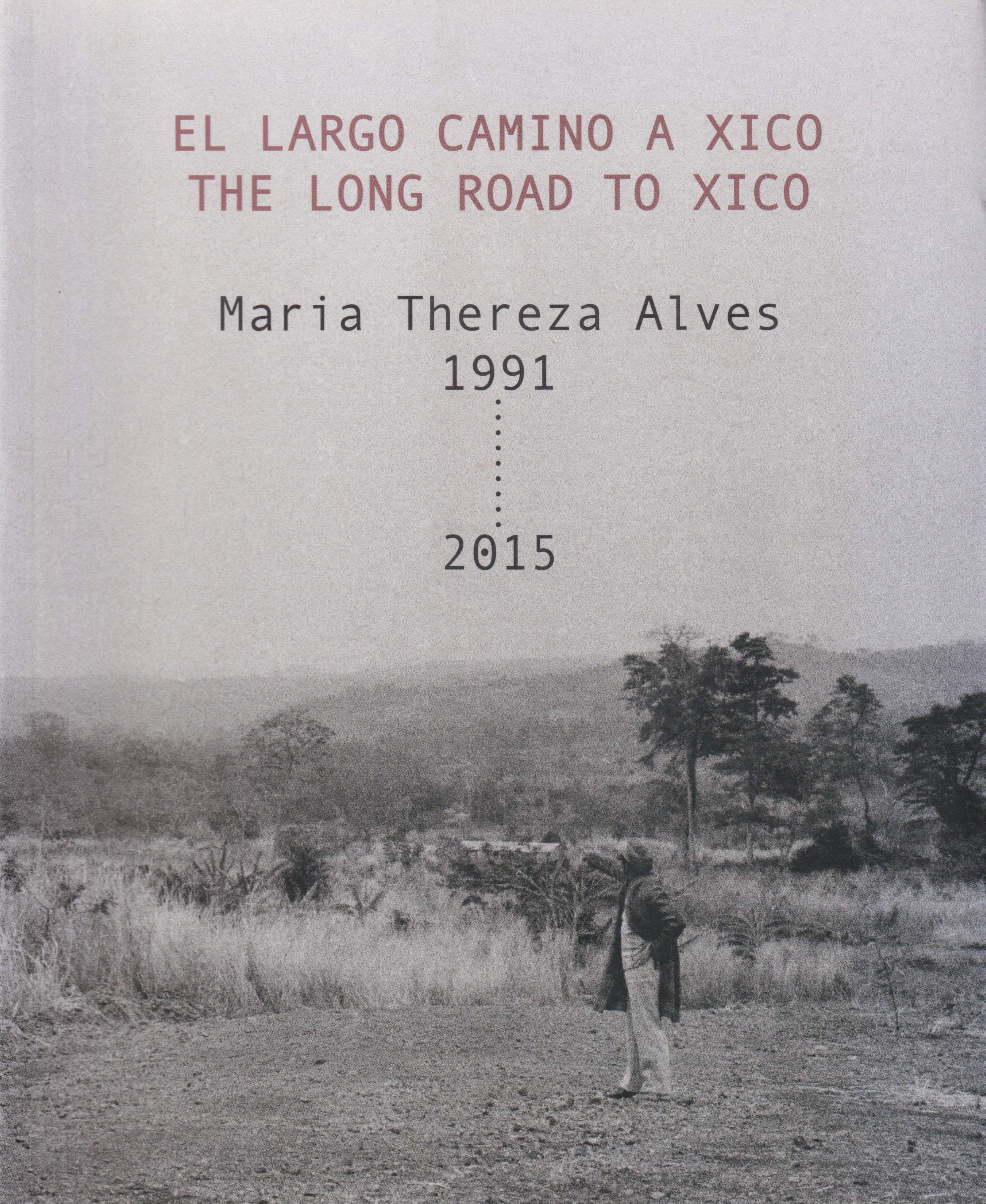 The Long Road to Xico / El largo camino a Xico, 1991–2015